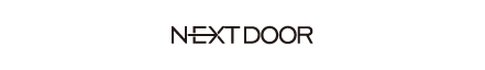 NEXTDOOR (ﾈｸｽﾄﾄﾞｱ)